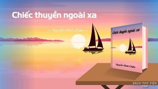 /assets/news/2024_05/chiec-thuyen-ngoai-xa.jpg