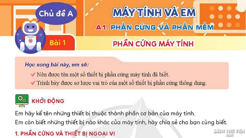 KHBD Tin học 4 Cánh diều - Bài 1: Phần cứng máy tính. Chủ đề A1. Phần cứng và phần mềm